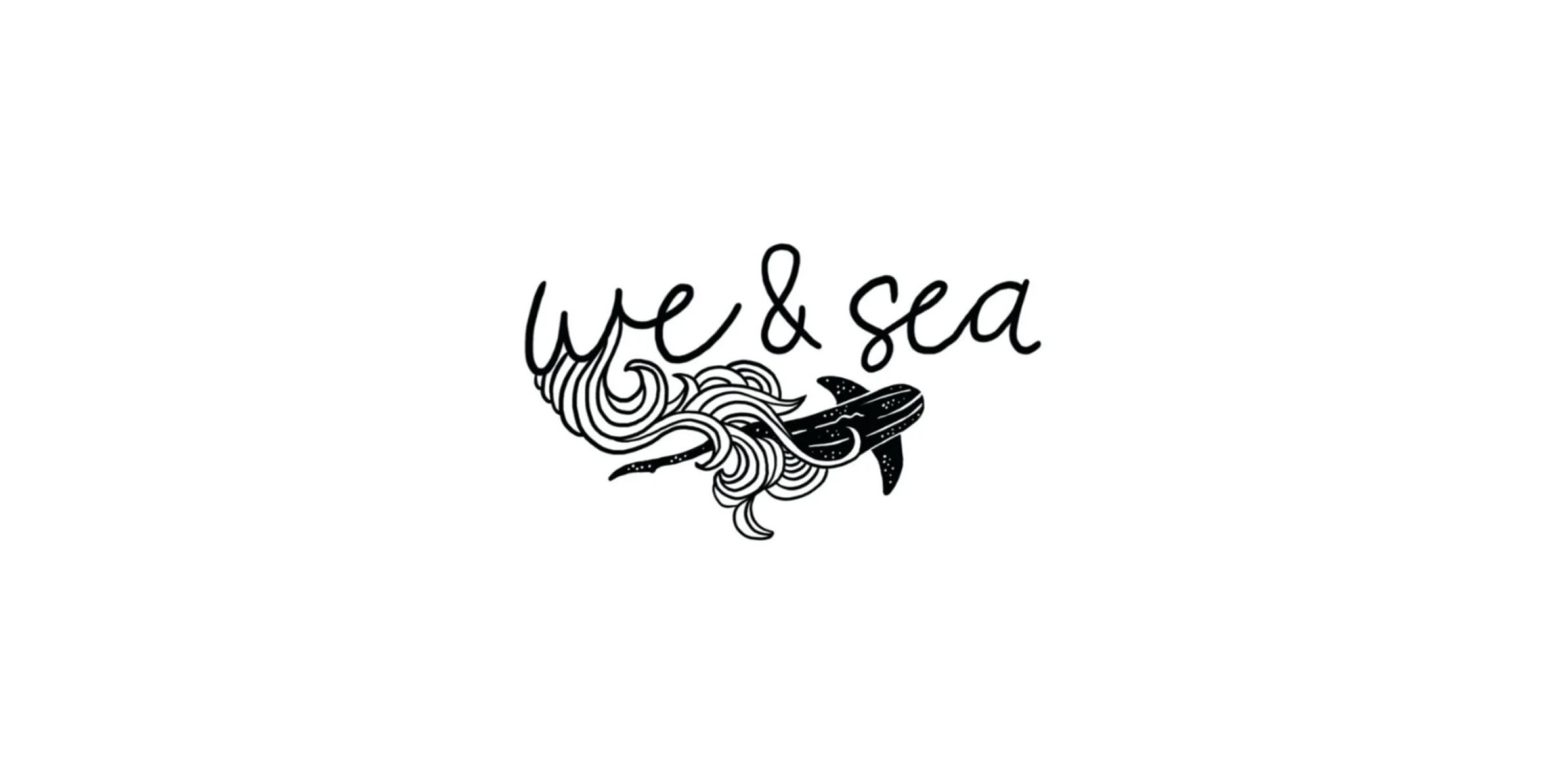 We & Sea